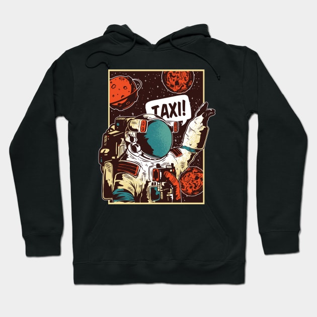 Space Taxi Hoodie by EarlAdrian